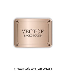 Realistic metal copper label isolated on white with a place for text 