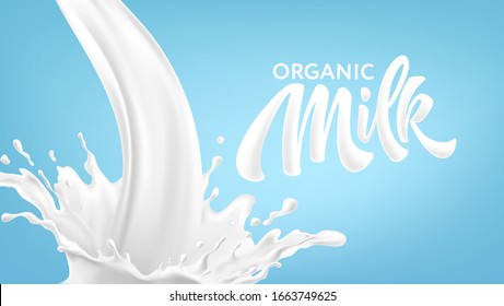 Realistic  milk  splash crown on a blue background. Organic Milk Handwriting Lettering Calligraphy Lettering. Vector illustration EPS10