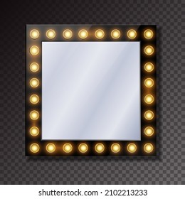 Realistic mirrors. Make up mirror with light bulbs. Square frames with light bulbs on black board isolated on transparent background.
