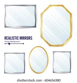 Realistic Mirrors Set Vector. Decoration Mirror With Reflection. Interior Decoration. Metalic Frames