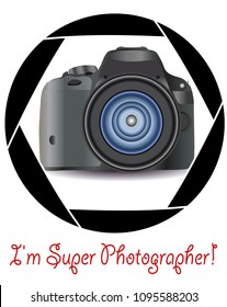 A realistic modern camera in the frame of the camera's diaphragm. Concept photography, vocations, photo business