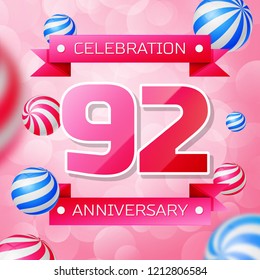Realistic Ninety two Years Anniversary Celebration design banner. Gold numbers and blue ribbons, balloons on blue background. Colorful Vector template elements for your birthday party