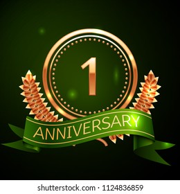 Realistic One Years Anniversary Celebration Design with Golden Ring and Laurel Wreath, green ribbon on green background. Colorful Vector template elements for your birthday celebrating party