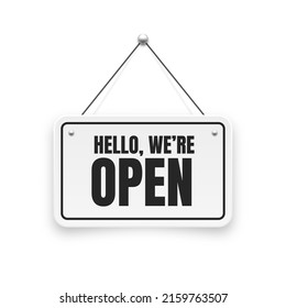 Realistic open hanging signboard. Vintage door sign for cafe, restaurant, bar or retail store. Announcement banner, information signage for business or service. Vector illustration