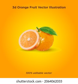 realistic orange, orange slice, 3d orange fruit vector illustration