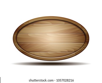 Realistic oval Wooden sign isolated on white background. Vector illustration.