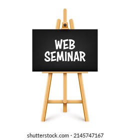 Realistic paint desk with text on black canvas. Wooden easel and a sheet of drawing paper. Presentation board on a tripod. Distance education, online courses and e-learning. Vector illustration