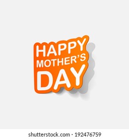 Realistic paper sticker: mother's Day. Isolated illustration icon