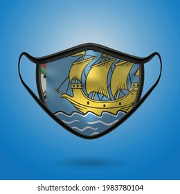 Realistic Protective Medical Mask with National Flag of Saint Pierre and Miquelon. Health care and medical concept With the flag. Vector illustration.