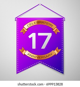 Realistic Purple pennant with inscription Seventeen Years Anniversary Celebration Design on grey background. Golden ribbon. Colorful template elements for your birthday party. Vector illustration