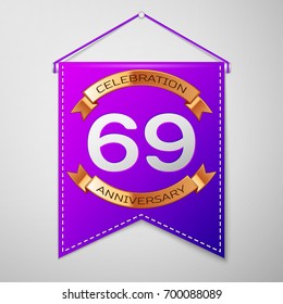 Realistic Purple pennant with inscription Sixty nine Years Anniversary Celebration Design on grey background. Golden ribbon. Colorful template elements for your birthday party. Vector illustration