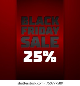 Realistic Red ribbon with text Black Friday Sale twenty five percent for discount on red background. Colorful sticker, banner for sale, shopping, business theme. Vector template for your design