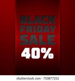 Realistic Red ribbon with text Black Friday Sale forty percent for discount on red background. Colorful sticker, banner for sale, shopping, business theme. Vector template for your design