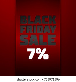 Realistic Red ribbon with text Black Friday Sale seven percent for discount on red background. Colorful sticker, banner for sale, shopping, business theme. Vector template for your design