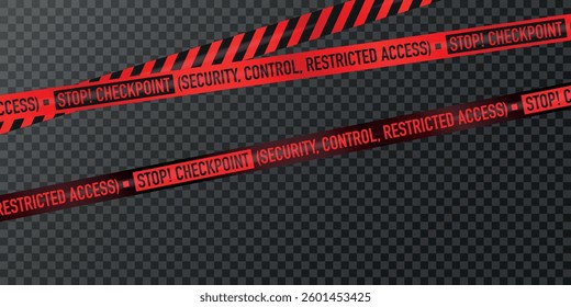 Realistic red security tape with 'STOP! CHECKPOINT' and 'RESTRICTED ACCESS' warning text on transparent background. High-quality vector illustration.