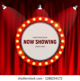 Realistic retro cinema Now Showing announcement board with bulb frame on curtains background. Vector Illustration EPS10