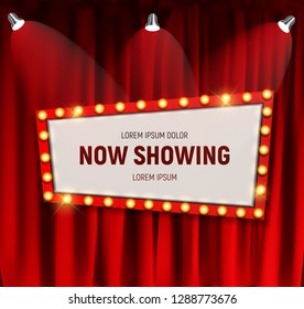 Realistic retro cinema Now Showing announcement board with bulb frame on curtains background. Vector Illustration EPS10