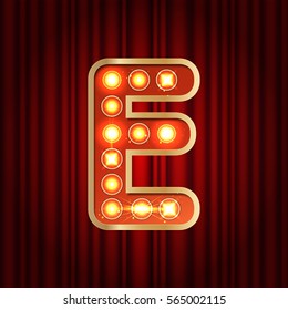 Realistic retro gold lamp bulb font letter E. Part of alphabet in vintage casino and slots style.  Vector shine symbol of alphabet with golden light and sparkles on red curtains background show style