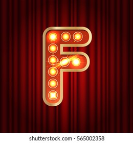 Realistic retro gold lamp bulb font letter F. Part of alphabet in vintage casino and slots style.  Vector shine symbol of alphabet with golden light and sparkles on red curtains background show style