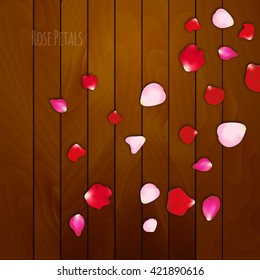 Realistic rose petals on wooden background, Valentines day card. Love background.