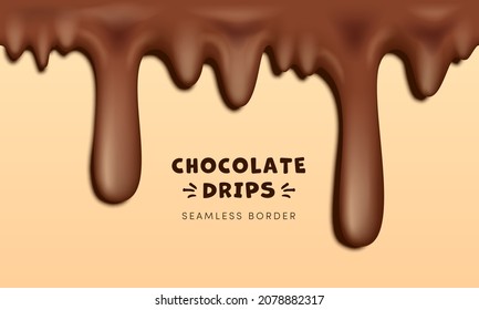 Realistic Seamless Dripping Chocolate Drops Horizontal Border. 3D vector liquid melted flowing milk chocolate, brown syrup flowing down, cake topping splash on caramel background mockup.
