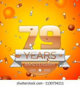 Realistic Seventy nine Years Anniversary Celebration design banner. Gold numbers and silver ribbon, balloons, confetti on orange background. Colorful Vector template elements for your birthday party