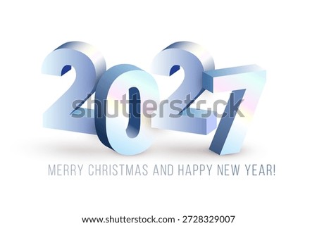 Realistic shiny 3D silver numbers 2027 greeting banner on white background. Vector chrome 2027 Merry Christmas and Happy New Year design element for web, print concept, advert, decoration, design.