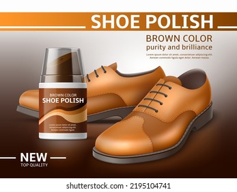 Realistic shoe care poster. Footwear polish cream, brown leather male classic boots with lacing, 3d repair product, product presentation, marketing promotional, utter vector concept