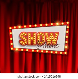 Realistic Show announcement board with bulb frame on curtains background. Vector Illustration EPS10