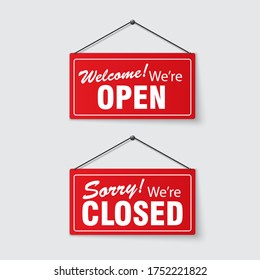 Realistic sign Sorry we are closed and Welcome we are open. Design closed banner on door store template. Abstract concept for businesses, site, shop services element. Realistic design template. Vector