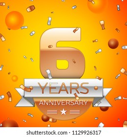 Realistic Six Years Anniversary Celebration design banner. Gold numbers and silver ribbon, balloons, confetti on orange background. Colorful Vector template elements for your birthday party