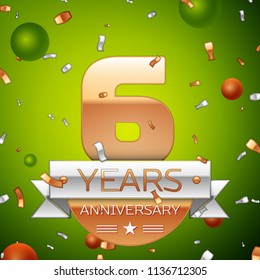 Realistic Six Years Anniversary Celebration design banner. Gold numbers and silver ribbon, balloons, confetti on green background. Colorful Vector template elements for your birthday party