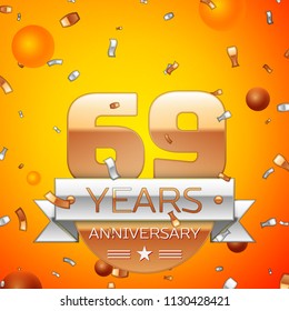 Realistic Sixty nine Years Anniversary Celebration design banner. Gold numbers and silver ribbon, balloons, confetti on orange background. Colorful Vector template elements for your birthday party