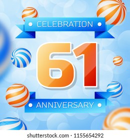 Realistic Sixty one Years Anniversary Celebration design banner. Gold numbers and blue ribbons, balloons on blue background. Colorful Vector template elements for your birthday party
