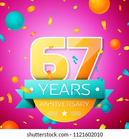 Realistic Sixty seven Years Anniversary Celebration design banner. Gold numbers and cyan ribbon, balloons, confetti on pink background. Colorful Vector template elements for your birthday party