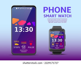 Realistic smartwatch phone screen. Mobile gadgets unified design, wristband with screen and smartphone, sport devices, display with time, steps and pulse, 3d isolated ,utter vector concept