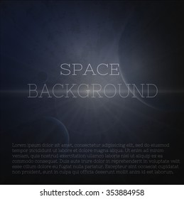 Realistic  space background (planets round sun beams).cosmic space.Light of the sun illuminates the dark planet.vector illustration eps10.