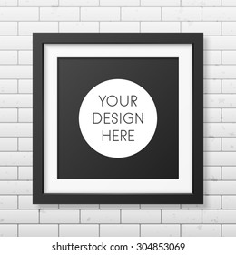 Realistic square black frame on the brick wall background. It can be used for presentations. Vector EPS10 illustration. 