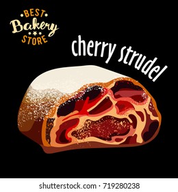 Realistic sweet dessert - cherry strudel vector. Baked bread product