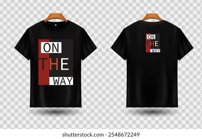 Realistic  T shirt Design ON THE WAY..
