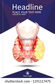 Realistic thyroid gland in low poly. Human 3d thyroid, gland, larynx, isthmus, trachea. Book cover A4 design. Annual report. Academic journal or conference. Flyer for magazine. Vector Illustration.