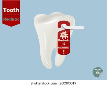 realistic tooth with door handle hanging bacteria is prohibited tag, dental health concept