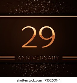 Realistic Twenty nine Years Anniversary Celebration Logotype. Golden numbers and golden confetti on brown background. Colorful Vector template elements for your birthday party