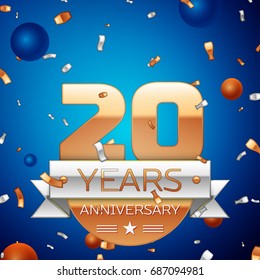 Realistic Twenty Years Anniversary Celebration Design. Golden numbers and silver ribbon, confetti on blue background. Colorful Vector template elements for your birthday party. Anniversary ribbon