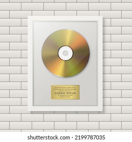 Realistic Vector 3d Golden Yellow CD and Label with White Frame on Brick Wall Background. Single Album Compact Disc Award, Limited Edition. Design Template