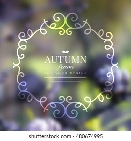 realistic vector blurred background of autumn nature and floral frame