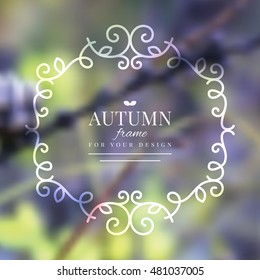 realistic vector blurred background of autumn nature and floral frame
