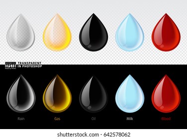 Realistic vector illustration image icon set of glass water, rain, gas, beer, oil, milk, blood drop transparent on background.