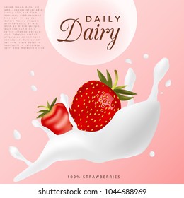Realistic Vector Strawberries with Milk Splash, Spring Design with Strawberries, Beautiful Poster, Sale Banners, Vector 3D Illustration, Fruits Food Package Design