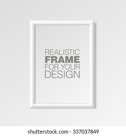 Realistic vertical frame for paintings or photographs hanging on the wall. MockUp Template For Your Design. Vector illustration.
